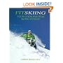 Fitskiing: Your Guide to Peak Skiing Fitness
