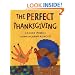 The Perfect Thanksgiving