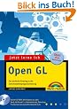 Jetzt lerne ich OpenGL . Der einfache Einstieg in die Schnittstellenprogrammierung