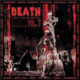 Various Artists - Death Is Just the Beginning Vol. 7 (REGION 1) (NTSC) [2002]