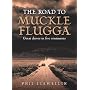 The Road to Muckle Flugga: Great Drives in Five Continents