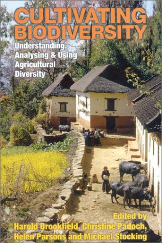 Cultivating Biodiversity: Understanding, Analysing and Using Agrodiversity