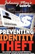 Johnny May's Guide to Preventing Identity Theft