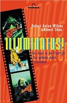 Illuminatus: Das Auge in der Pyramide - Der Goldene Apfel - Leviathan