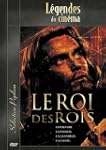 Le Roi des rois - le Pouvoir, la Pass...