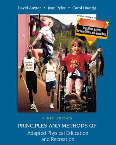 Textbook - Principles and Methods of Adapted Physical Education and Recreation with Gross Motor Activities for Small Children With Special Needs and PowerWeb: Health and Human Performance