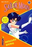 Mercury Rising: 3 (Sailor Moon the Novel)