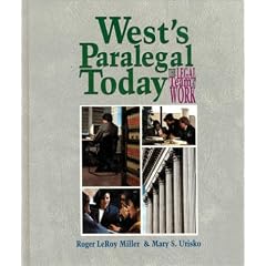 West's Paralegal Today:  The Legal Team at Work