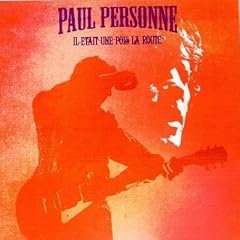 Il �tait une fois la route - Best of live - Edition 2CD