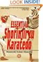 Essential Shorinjiryu Karatedo