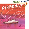 Fireboat: The Heroic Adventures of the John J. Harvey (Picture Puffin Books)