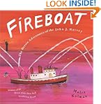 Fireboat: The Heroic Adventures of th...