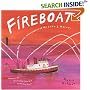 Fireboat: The Heroic Adventures of the John J. Harvey (Picture Puffin Books)
