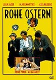 Rohe Ostern - Keine Panik Nix Passiert - Julia J�ger; Oliver Korittke; Axel Milberg