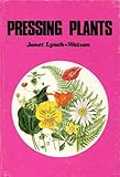 Pressing plants
