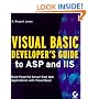 Visual Basic Developer's Guide to Asp and IIS (Visual Basic Developer's Guides)