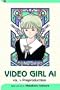 Video Girl Ai, Vol. 1: Preproduction