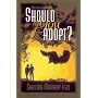 Should You Adopt