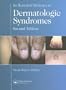 An Illustrated Dictionary of Dermatologic Syndromes, Second Edition