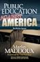 Public Education Against America
