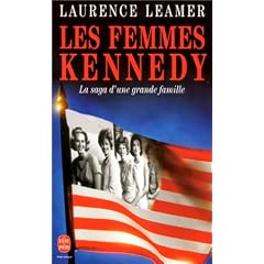 Les Femmes Kennedy. La Saga d'une grande famille