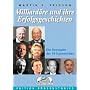 Milliard�re und ihre Erfolgsgeschichten. Die Strategien der 14 Superreichen