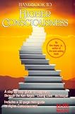 Handbook to Higher Consciousness