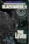 Michael McDowell's Blackwater II: The Levee