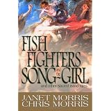 The Fish the Fighters and the Song-Girl: Sacred Band of Stepsons: Sacred Band Tales 2 (Volume 2)