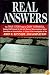 Real Answers: The True Story Told by Gary Cornwell, Deputy Chief Counsel for the U.S. House of Representatives Select Committee on Assassinations, in Charge of the Investigation of the John F. Kennedy Assassination