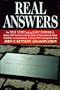 Real Answers: The True Story Told by Gary Cornwell, Deputy Chief Counsel for the U.S. House of Representatives Select Committee on Assassinations, in Charge of the Investigation of the John F. Kennedy Assassination