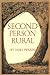 Books : Second Person Rural: More Essays of a Sometime Farmer