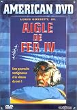 DVD Aigle de Fer IV, film DVD Aigle de Fer IV