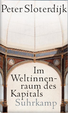 Im Weltinnenraum des Kapitals