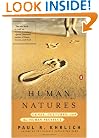 Human Natures: Genes, Cultures, and the Human Prospect