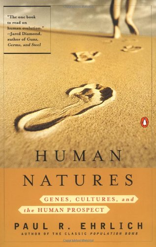 human natures genes cultures and the human prospect