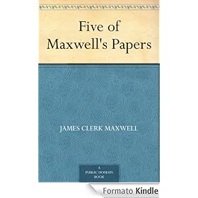 Five of Maxwell's Papers