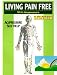 Living Pain Free with Acupressure