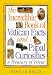 The Incredible Book of Vatican Facts and Papal Curiosities: A Treasury of Trivia by Nino Lo Bello ISBN 0764801716