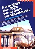 Revue Foucher  / S'entraîner aux QCM sur le droit constitutionnel : Institutions européennes