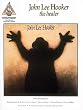 John Lee Hooker: The Healer (Recorded Versions-Guitar)