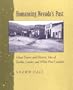 Romancing Nevada'S Past: Ghost Towns And Historic Sites Of Eureka, Lander, And White Pine Counties