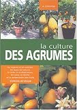 Revue De Vecchi  / La culture des agrumes