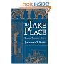 To Take Place: Toward Theory in Ritual (Chicago Studies in the History of Judaism)
