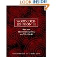 Woodcock-Johnson III: Reports, Recommendations, and Strategies by Nancy Mather and Lynne E. Jaffe