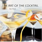 The Art of the Cocktail by  Ben Reed and William Lingwood