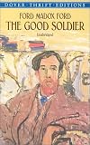 The Good Soldier : A Tale of Passion (The World's Classics)