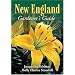 New England Gardener's Guide (Gardener's Guides (Cool Springs Press))