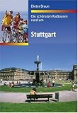  : Die sch&ouml;nsten Radtouren rund um Stuttgart