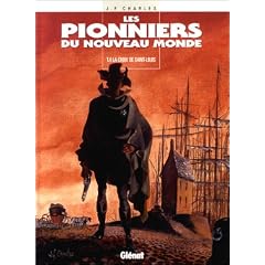 Les pionniers du nouveau monde tome 4
